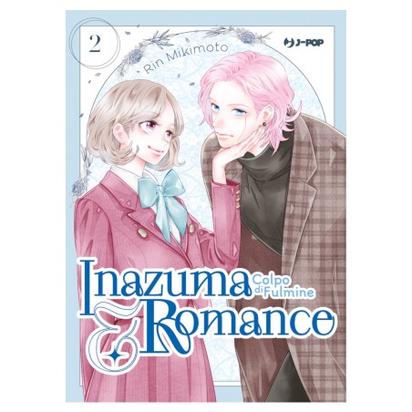 JPOP - INAZUMA & ROMANCE - COLPO DI FULMINE VOL.2